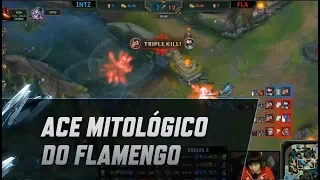 CBLoL 2018 - Ace mitológico do Flamengo Esports!