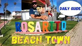 Plan Your day trip to Rosarito Baja California, Mexico. Shop, Eat and Enjoy the Beach Life