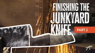 BLADESMITHING | Finishing the Junkyard Knife | PART TWO