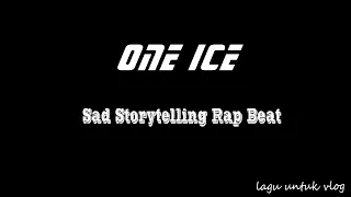 ONE ICE - Sad Storytelling Rap Beat | New Hip Hop Instrumental Music 2019 | #Instrumentals