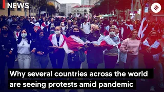 Why Several Countries Across The World Are Seeing Protests Amid Pandemic