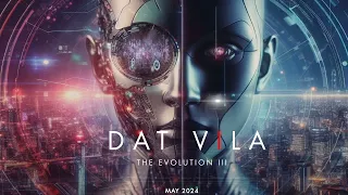 Dat Vila - The Evolution III (Official Podcast May 2024) #melodictechno #progressivehouse