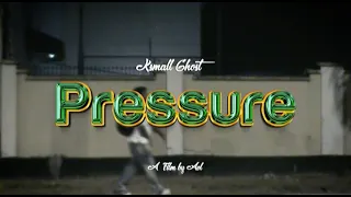 Ksmall no pressure lyrics video