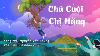 CHÚ CUỘI CHỊ HẰNG ♫ MV Hoạt Hình | Ca Nhạc Thiếu Nhi Hay Cho Bé