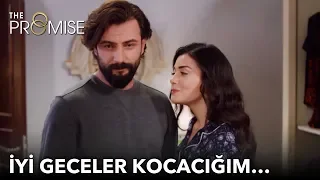 İyi geceler kocacığım... | Yemin 158. Bölüm