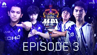 MPL PH S9: EPISODE 3