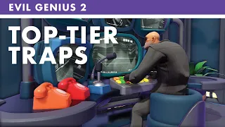 Evil Genius 2 | Fun With Traps [Part 2]