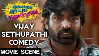 Idharkuthane Aasaipattai Balakumara - Vijay Sethupathi Comedy Scene | Vijay Sethupathi | Gokul