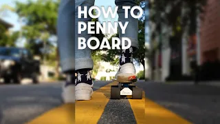 How to Ride a Penny Board for Beginners!