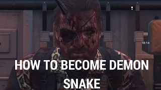Metal Gear Solid V: The Phantom Pain - How To Become Demon Snake