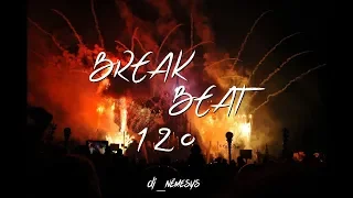 BREAKBEAT SESSION # 120 mixed by dj_némesys