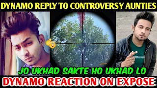 DYNAMO GAMING Reply To Controversy Aunties | Dynamo Reaction On NHR Hunter Expose Video PUBG Mobile