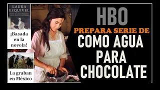 ¡NUEVA SERIE DE COMO AGUA PARA CHOCOLATE! #hbo #hbomax #hbolatam #comoaguaparachocolate #bestseller