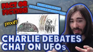 Charlie Debates Chat on UFO's | MoistCr1tikal