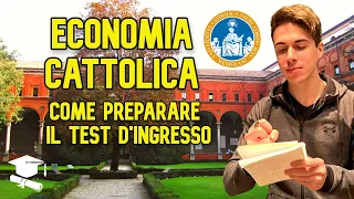 TEST D'INGRESSO ECONOMIA CATTOLICA | Come prepararsi al TIEC