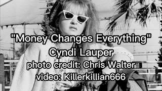 Money Changes Everything Lyrics - Cyndi Lauper