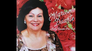 AINDA ONTEM CHOREI DE SAUDADE - MARION DUARTE