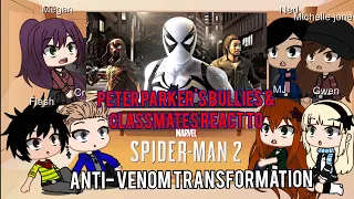 Peter Parker's Bullies & Classmates React to Spider-Man 2 Anti-Venom Transformation