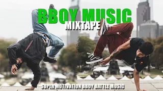 Bboy Music Mixtape 2023 | Motivation Bboy Battle Music