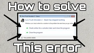 euro truck simulator 2 has stopped working fix 100% work