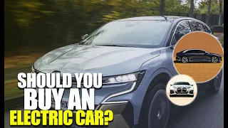 Should You Buy An Electric Car (The Future Of Electric Cars)