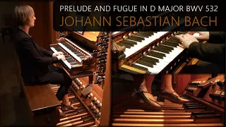 Prelude and Fugue in D major BWV 532 | Johann Sebastian Bach