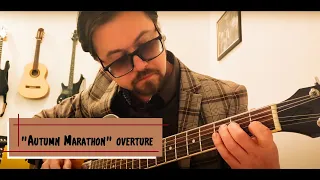 "Autumn marathon", overture on guitar