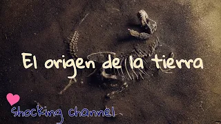 El origen de la tierra (Documentales sin publicidad) , NUNCA FUE MEJOR CONTADO.