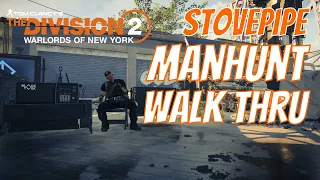 The Division 2 | Stovepipe Manhunt | Walk Thru