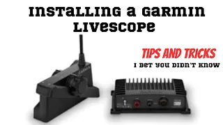 Installing a LIVESCOPE (Tips, Things you didn't know, Advice, it's all in there)