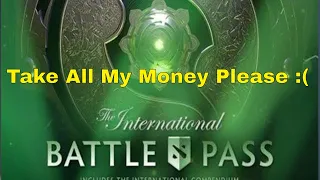 Dota 2 : Battle Pass 2018 is Here! Take All My Money Please!