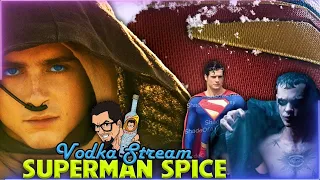 SUPERMAN Logo, Dune Part Two MASTERPIECE, and The Crow Misfire - Vodka Stream