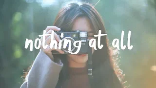 Kayden - Nothing At All (Lyric Video)