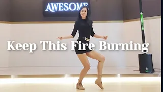 Keep This Fire Burning Line Dance Demo(Improver level)