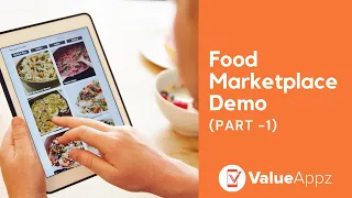 ValueAppz Food Marketplace Demo (Part -1)