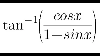 tan inverse (cosx/1-sinx) |solution of inverse trigonometric function class- 12