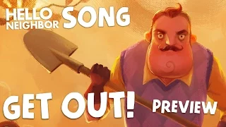 HELLO NEIGHBOR SONG (Get Out) PREVIEW DAGames