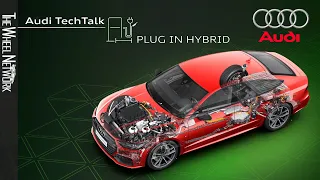 Audi TechTalk: Plug-in Hybrid