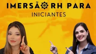 Imersão RH para Iniciantes - aula 2