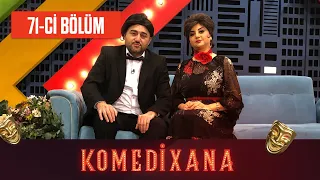 Komedixana 71-ci Bölüm 28.02.2021