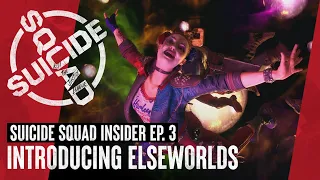 Suicide Squad: Kill the Justice League - Suicide Squad Insider Episode 3