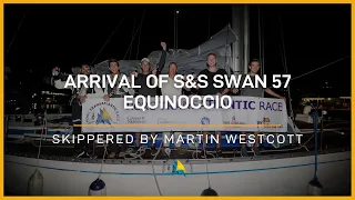 Arrival of S&S Swan 57 Equinoccio