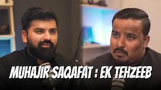 Muhajir saqafat : Ek tehzeeb | Podcast#14