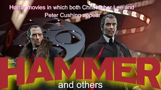 "Top 20 Horror Movies with Christopher Lee and Peter Cushing" 4K
