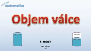 Objem válce - Matematika 8