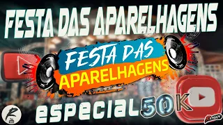 FESTA DAS APARELHAGENS ESPECIAL 50K