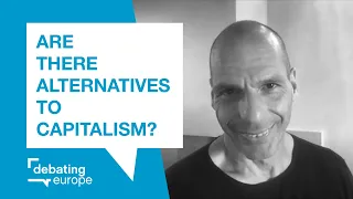Are there alternatives to capitalism? - Yanis Varoufakis & Fredrik Erixon