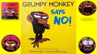 🐒KIDS BOOK READ ALOUD: Grumpy Monkey Says NO! by Suzanne Lang