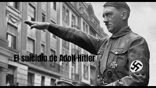 El suicidio de Adolf Hitler | ¿Cómo fue? ¿Qué fue de Eva Braun?