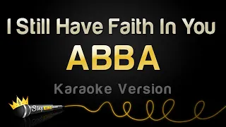 ABBA - I Still Have Faith In You (Karaoke Version)